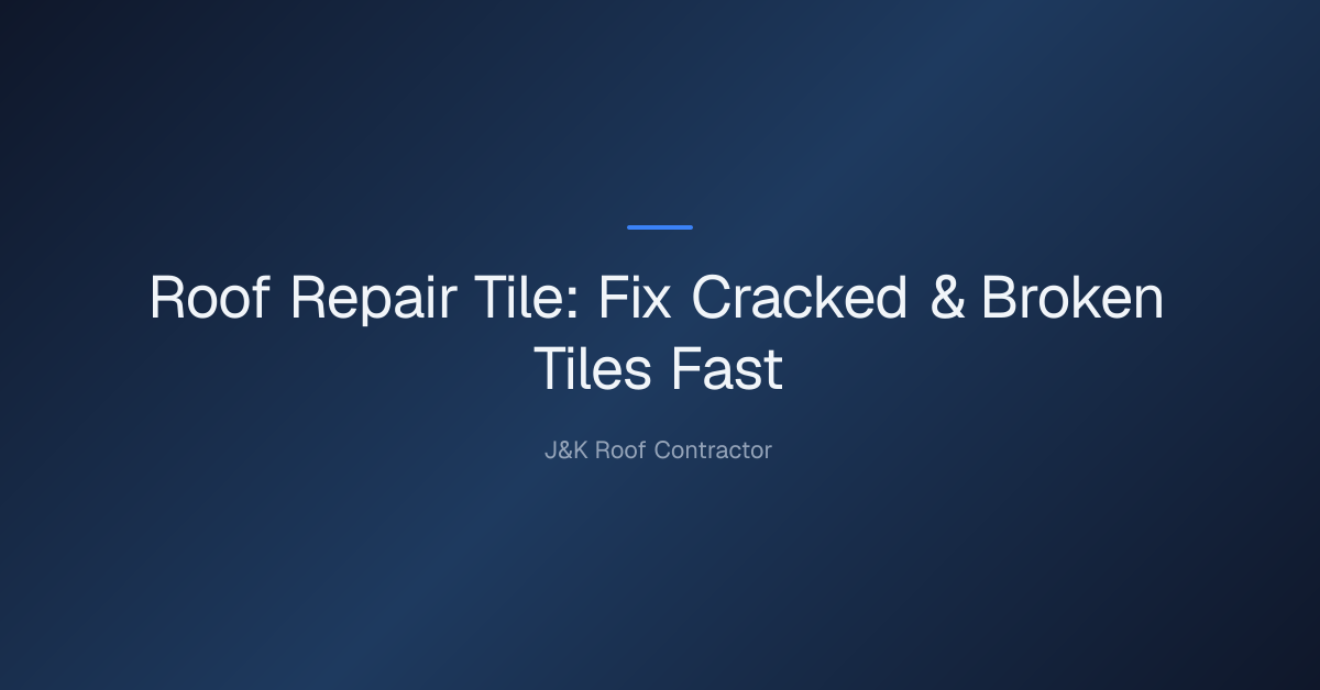 Roof Repair Tile: Fix Cracked & Broken Tiles Fast 1 roof repair tile — Roof Repair Tile: Fix Cracked & Broken Tiles Fast